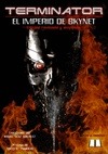 Portada de: TERMINATOR EL IMPERIO SKYNET