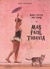 Portada de: MAS FACIL TODAVIA