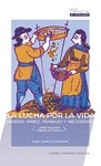 Portada de: LA LUCHA POR LA VIDA