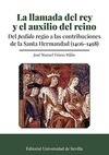 Portada de: LA LLAMADA DEL REY  Y EL AUXILIO DEL REINO