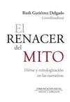 Portada de: EL RENACER DEL MITO