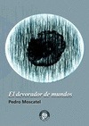 Portada de: EL DEVORADOR DE MUNDOS