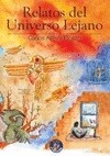 Portada de: RELATOS DEL UNIVERSO LEJANO