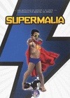 Portada de: SUPERMALIA