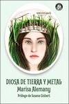 DIOSA DE TIERRA Y METAL