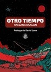 Portada de: OTRO TIEMPO. RAELANA DSAGAN