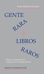 Portada de: GENTE RARA Y LIBROS RAROS