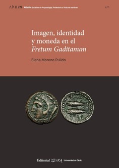 IMAGEN IDENTIDAD Y MONEDA EN EL FRETUM GADITANUM