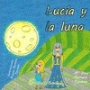 Portada de: LUCIA Y LA LUNA