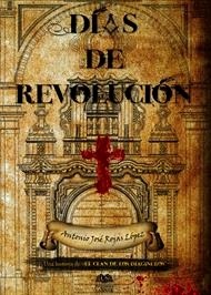 DIAS DE REVOLUCION