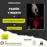 Presentación de "Pasión y Muerte"